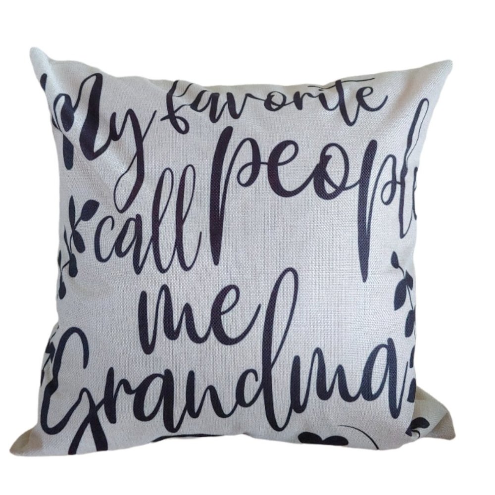 New My favorite people call me Grandma print linen pillow cover case